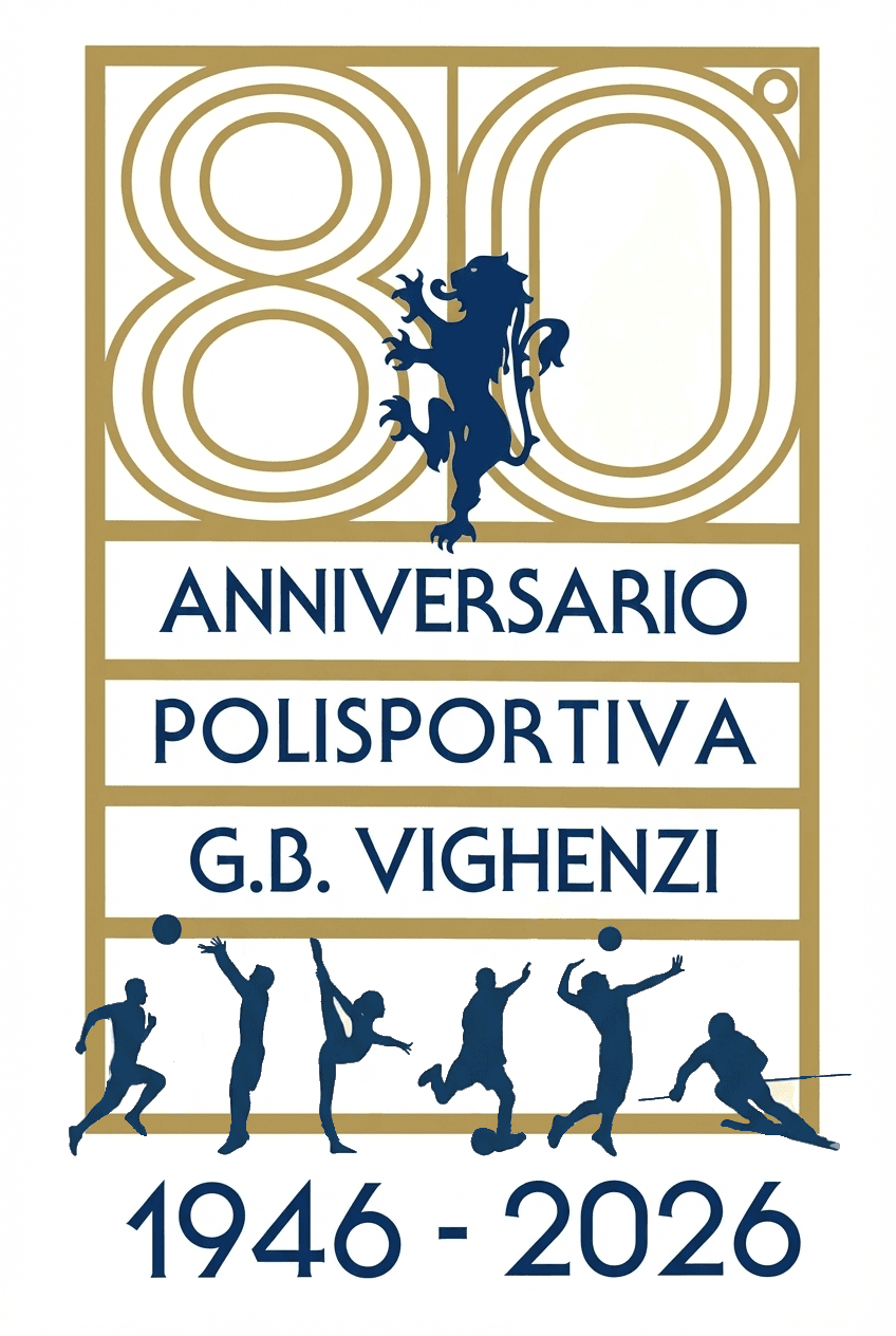 80° anniversario della Polisportiva G.B. Vighenzi, 1946-2026